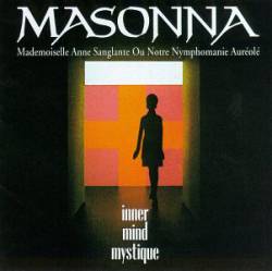 Masonna : Inner Mind Mystique